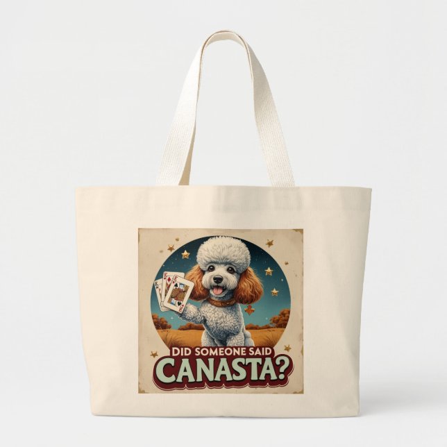 Did some one said canasta? large tote bag (Front)