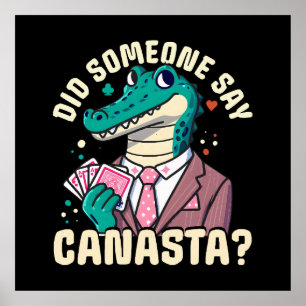 Did Someone Say Canasta Poster