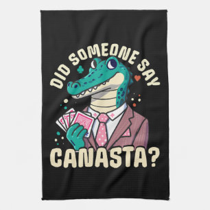 Did Someone Say Canasta Tea Towel