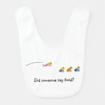 "Did Someone Say Food?" Baby Bib