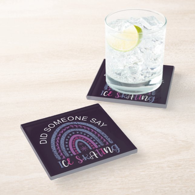 Did Someone Say Ice Skating Glass Coaster (Angled)