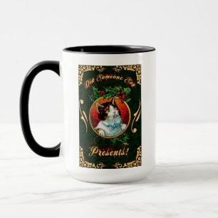Did Someone Say Presents Mug