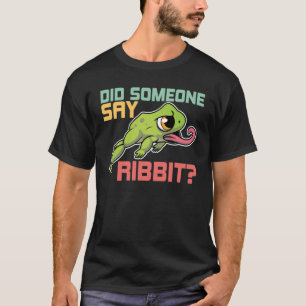 Did Someone Say Ribbit Red Eyed Tree Frog T-Shirt