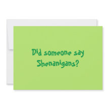 Did Someone Say Shenanigans? Happy Patricks Day