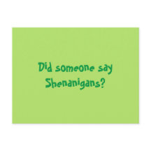 Did Someone Say Shenanigans? Happy Patricks Day
