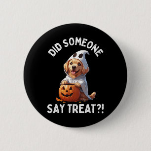 Did Someone Say Treat Cute Halloween Ghost Golden 6 Cm Round Badge