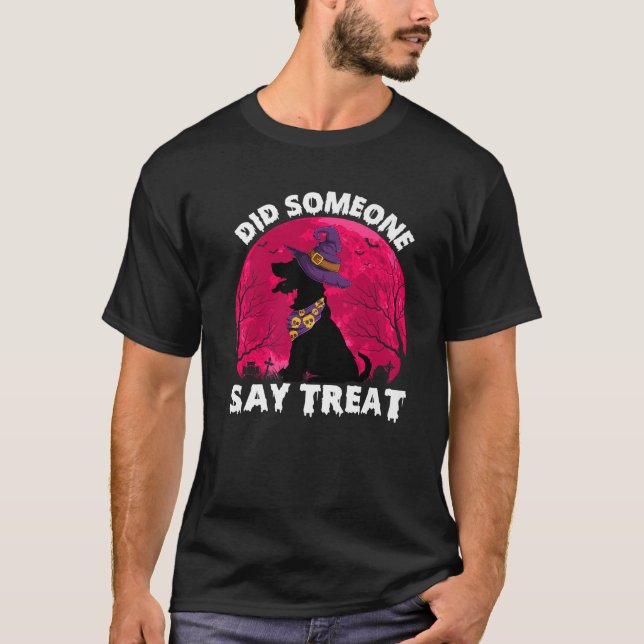 Did Someone Say Treat Halloween Funny Dog Premium T-Shirt (Front)