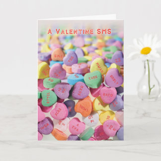 Did You Get My Candy Hearts Valentine MSG Card