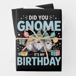 Did You Gnome It's My Birthday Gnomies Party Gnome Wrapping Paper Sheet