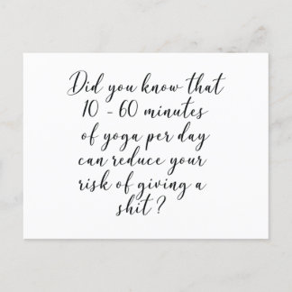 Did you know that 10 - 60 minutes of yoga per day postcard