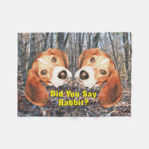 Did You Say Rabbit? Beagle Fleece Blanket