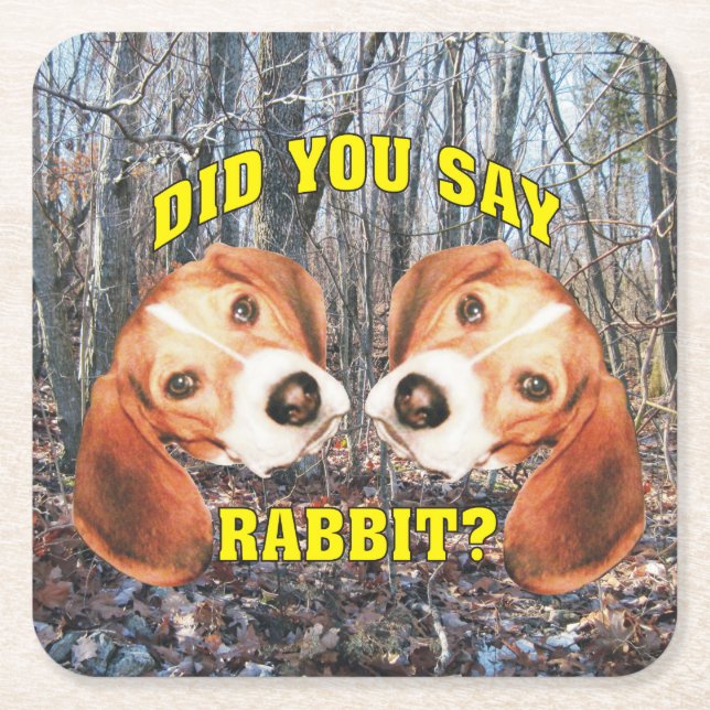 Did You Say Rabbit? Beagle Square Paper Coaster (Front)