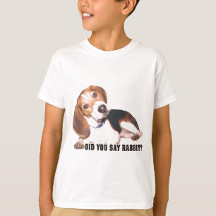 Did you Say Rabbit? Beagle T-Shirt