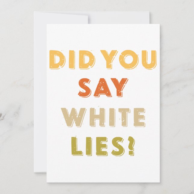 Did you say white lies Retro Vintage Invitation (Front)
