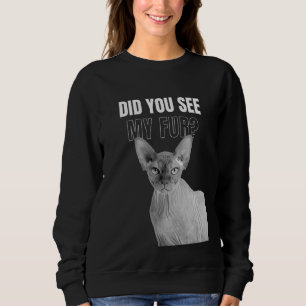Did You See My Fur Kitty  Cat Tee