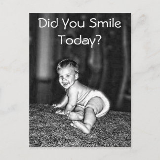 DID YOU SMILE TODAY? POSTCARD