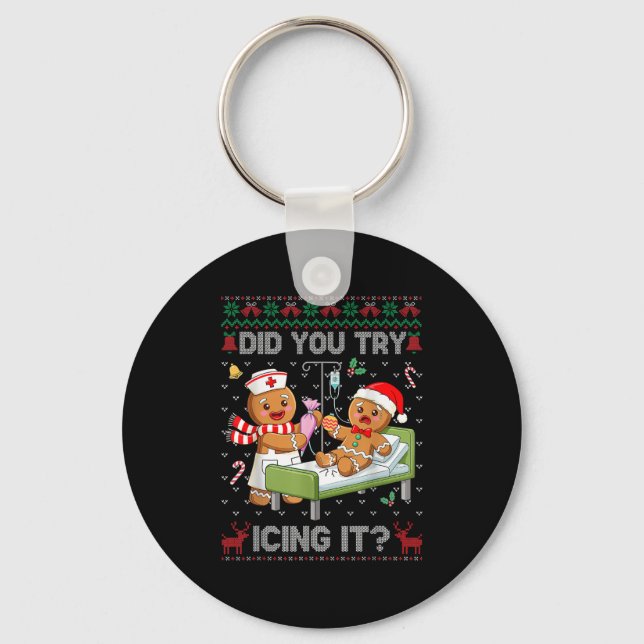 Did You Try Icing It Christmas Gingerbread Ugly Sw Key Ring (Front)