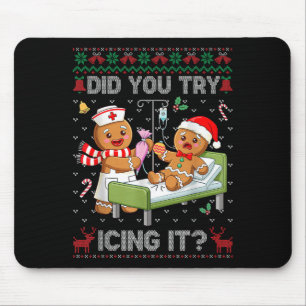 Did You Try Icing It Christmas Gingerbread Ugly Sw Mouse Pad