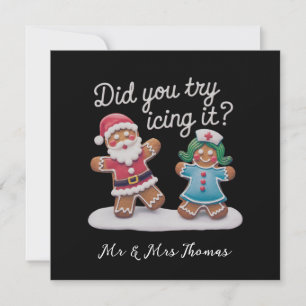 Did You Try Icing It? Funny Gingerbread Nurse Invitation