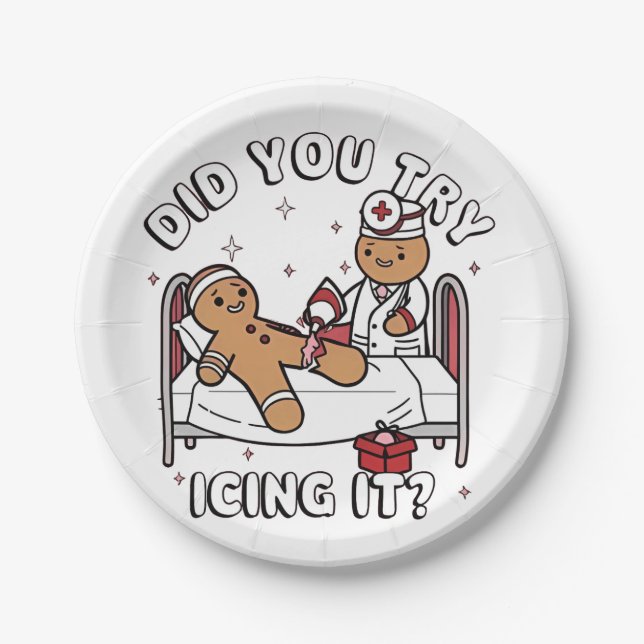 Did You Try Icing It Gingerbread Nursing Christmas Paper Plate (Front)
