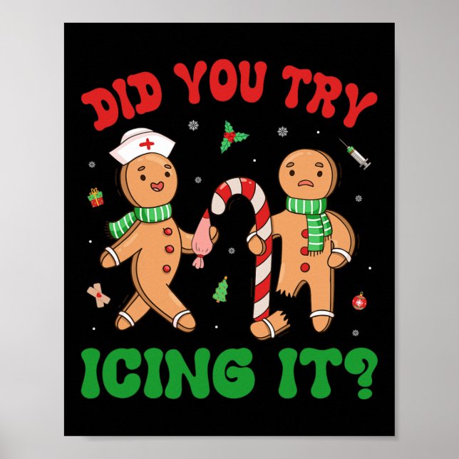 Did You Try Icing It Retro Christmas Gingerbread N Poster (Front)