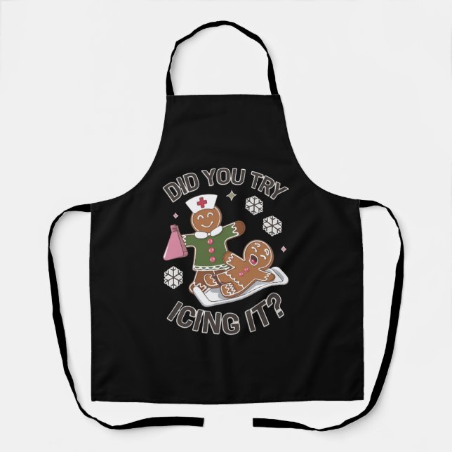 Did You Try Icing It School Nurse Christmas PICU  Apron (Front)