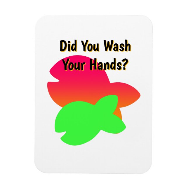 Did You Wash Your Hands? Kids Refrigerator  Magnet (Vertical)