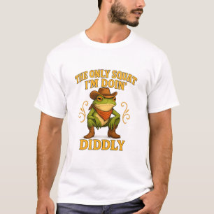 Diddly Squat Meme T-Shirt - The Only Squat I'm Doi