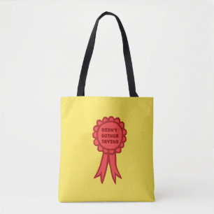 Didn't Bother Trying Silly Red Award Ribbon Tote Bag