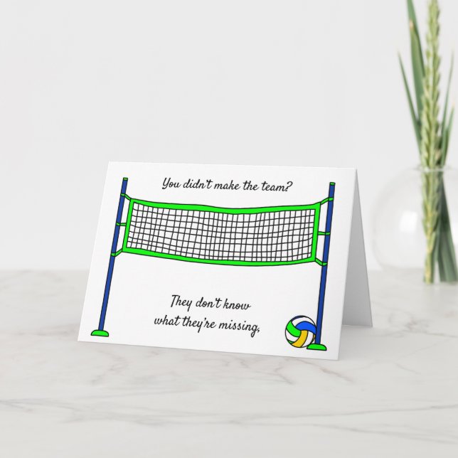 Didn't make the Volleyball Team?  Card (Front)