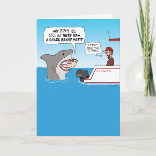 Didn't Want You to Panic Over Shark Funny Birthday Card