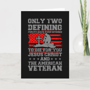 DIE FOR YOU American Veteran Gift Veterans Day Card