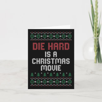 Die Hard IS a Christmas movie Card