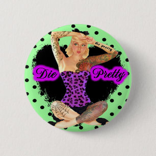 Die Pretty 6 Cm Round Badge