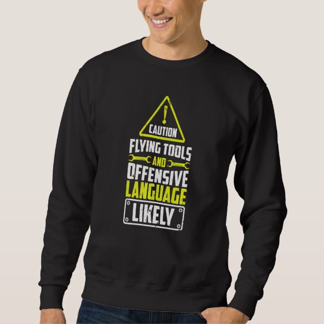 Diesel Aircraft Caution Flying Tools And Language  Sweatshirt (Front)