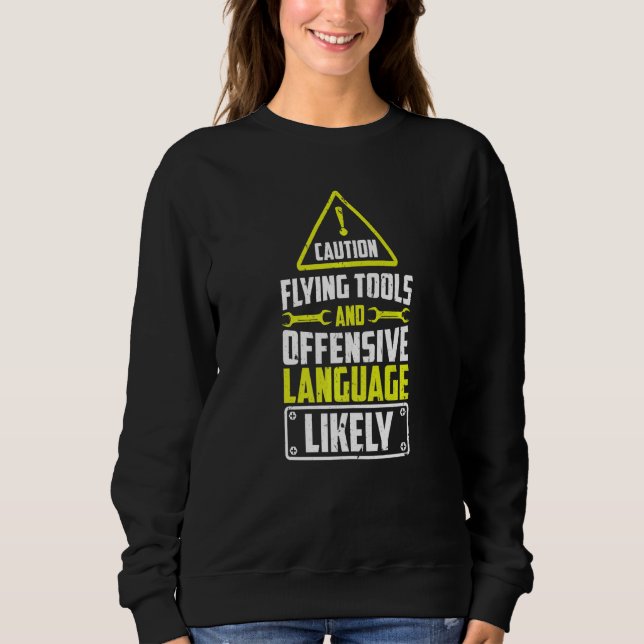Diesel Aircraft Caution Flying Tools And Language  Sweatshirt (Front)
