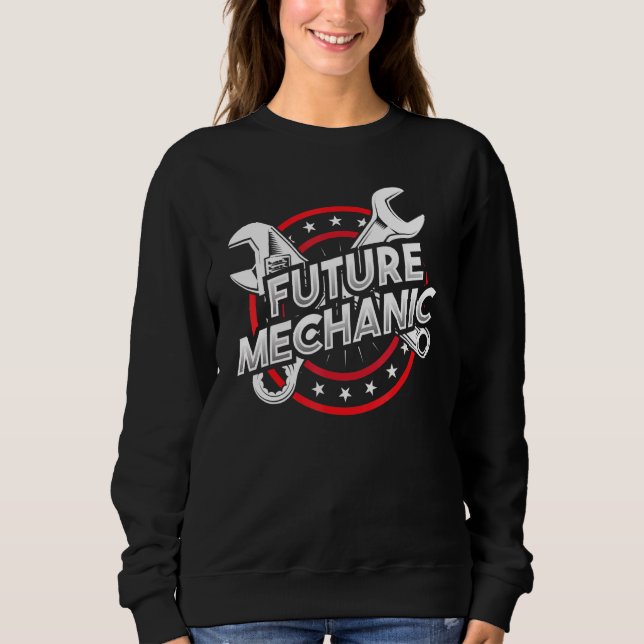 Diesel Car Fixing Future Mechanic Auto Repair Sweatshirt (Front)