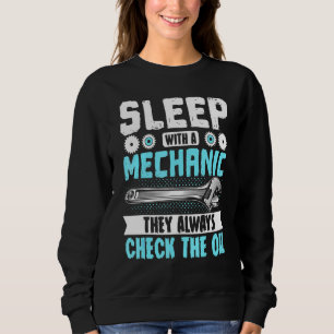 Diesel Car Fixing Sleep With A Mechanic Check The  Sweatshirt