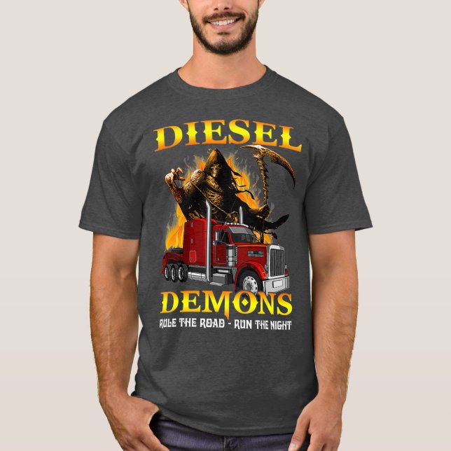 Diesel Demons Rule The Road Run The Night Truck T-Shirt (Front)