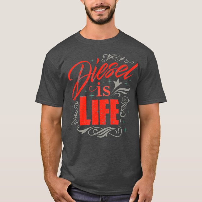 Diesel is Life Turbo Diesels Trucks Roll Coal T-Shirt (Front)