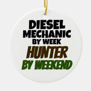 Diesel Mechanic by Week Hunter by Weekend Ceramic Ornament