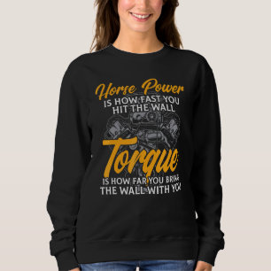 Diesel Mechanic Car Fixing Horse Power Auto Repair Sweatshirt