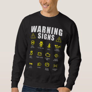 Diesel Mechanic Car Fixing Warning Signs Auto Repa Sweatshirt