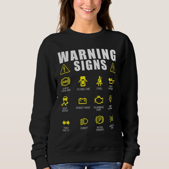 Diesel Mechanic Car Fixing Warning Signs Auto Repa Sweatshirt (Front)