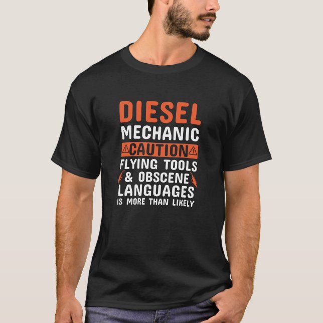 Diesel Mechanic Caution T-Shirt (Front)