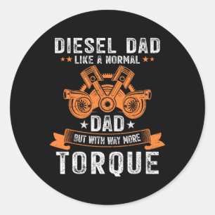 Diesel Mechanic Dad Automobile Fathers Day Funny G Classic Round Sticker