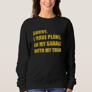 Diesel Mechanic Saying For Car Sweatshirt