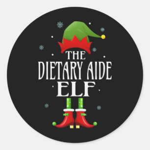 Dietary Aide Elf Xmas Funny Family Matching Christ Classic Round Sticker