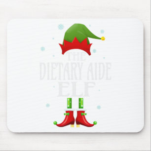 Dietary Aide Elf Xmas Funny Family Matching Christ Mouse Pad