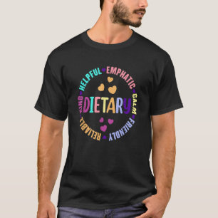Dietary Appreciation Week Dietary Nurse Dietician T-Shirt